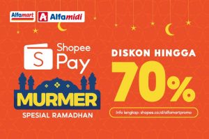 Alfamart, Alfamidi dan ShopeePay Upayakan Belanja Ekonomis  untuk Persiapan Bulan Suci