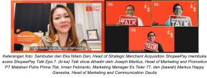 Dukung Pelaku Bisnis Semarakkan Ramadan, ShopeePay Talk Ungkap Tiga Strategi Tangkap Peluang Ramadan
