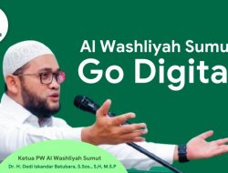 Dedi Iskandar Batubara Bawa Al Washliyah Sumut Go Digital