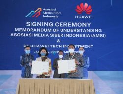 Huawei dan AMSI Jalin Kerjasama Tingkatkan Kecakapan Digital Media Siber di Indonesia
