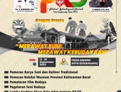 Pekan Kebudayaan Daerah Akan Digelar di Singkawang