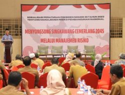 Pemerintah Kota Singkawang Gelar Sosialisasi Manajemen Risiko Pembangunan Nasional