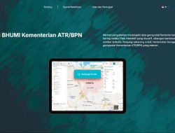 Bhumi ATR/BPN, Platform Geospasial yang Meningkatkan Akses Informasi Pertanahan di Indonesia