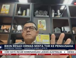 Marak Ormas Minta THR ke Pengusaha, DPR Minta Pemda Bertanggung Jawab