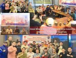 KSMI Sumsel Mantapkan Langkah: Dari Halal Bihalal Menuju Kebangkitan Sepak Bola Mini