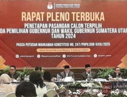 KPU Sumut Tetapkan H Surya BSc Warga Asahan Sebagai Wagubsu Terpilih Periode 2025-2030