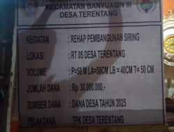 Pemdes Terentang Banyuasin Lakukan Pembangunan Rehab Siring Desa Gunakan ADD Tahun 2025